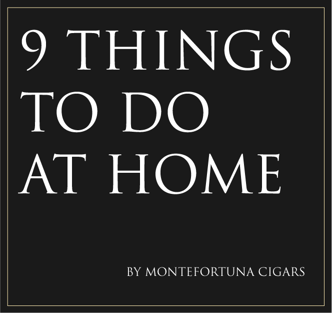 9 things to do at home